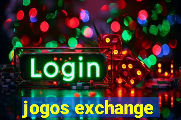 jogos exchange